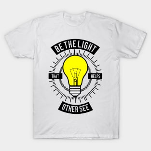 Be The Light T-Shirt